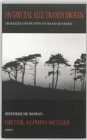 En God zal alle tranen drogen (Paperback)
