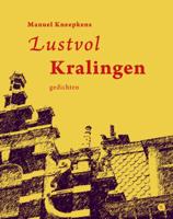 Lustvol Kralingen (Paperback)