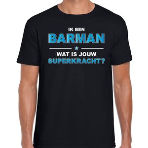 Ik ben barman wat is jouw superkracht t-shirt zwart voor heren - barman cadeau shirt 2XL  -