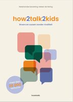 How2talk2kids broers en zussen zonder rivaliteit