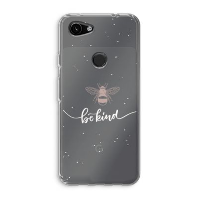 Be(e) kind: Google Pixel 3a Transparant Hoesje