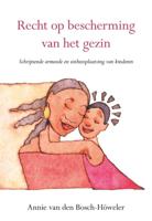 Recht op bescherming van het gezin (Paperback)