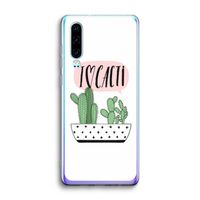 I love cacti: Huawei P30 Transparant Hoesje