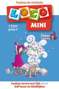 Foeksia tovert met tijd Loco Mini