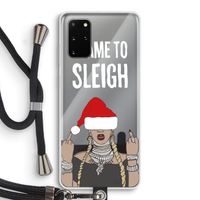 Came To Sleigh: Samsung Galaxy S20 Plus Transparant Hoesje met koord