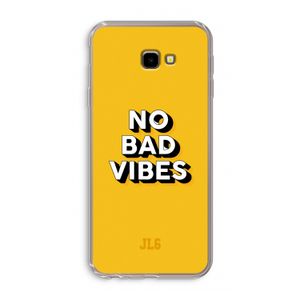 No Bad Vibes: Samsung Galaxy J4 Plus Transparant Hoesje