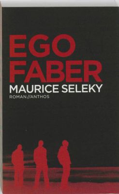 Ego Faber - Maurice Seleky - ebook