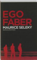 Ego Faber - Maurice Seleky - ebook