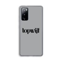 Topwijf Grijs Zwart: Samsung Galaxy S20 FE / S20 FE 5G Transparant Hoesje Topwijf Grijs Zwart: Samsung Galaxy S20 FE / S20 FE 5G Transparant Hoesje