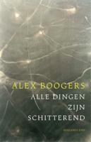 Alle dingen zijn schitterend (Paperback)