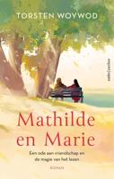 Mathilde en Marie - Torsten Woywod - ebook