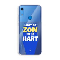 Laat de zon in je hart: Huawei Y6s Transparant Hoesje