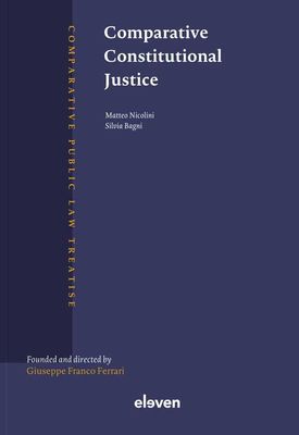 Comparative Constitutional Justice - Matteo Nicolini, Silvia Bagni - ebook