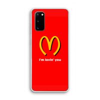 I'm lovin' you: Samsung Galaxy S20 Transparant Hoesje