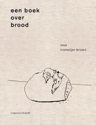 Een boek over brood (Hardback)