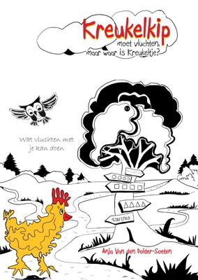 Kreukelkip moet vluchten, maar waar is Kreukeltje? (Hardback)