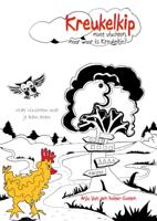 Kreukelkip moet vluchten, maar waar is Kreukeltje? (Hardback)