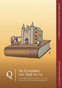 De Grondwet van 1848 tot nu - - ebook