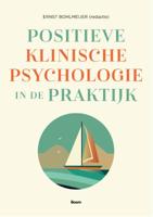 Positieve klinische psychologie in de praktijk (Paperback)