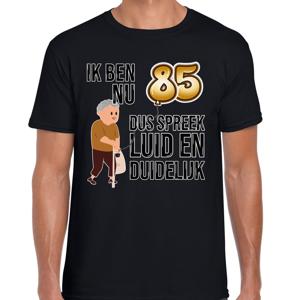 Cadeau T-shirt heren - leeftijd 85 jaar - zwart - luid en duidelijk - verjaardagsfeest