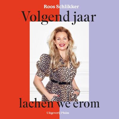 Volgend jaar lachen we erom