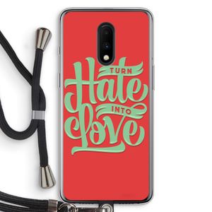 Turn hate into love: OnePlus 7 Transparant Hoesje met koord