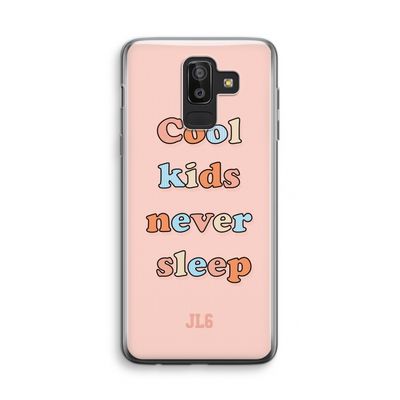 Cool Kids Never Sleep: Samsung Galaxy J8 (2018) Transparant Hoesje