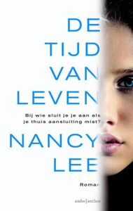 De tijd van leven - Nancy Lee - ebook