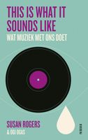 This is what it sounds like - Susan Rogers, Ogi Ogas - ebook - thumbnail