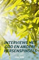 Interviews met God en andere hersenspinsels - Han Kuik - ebook