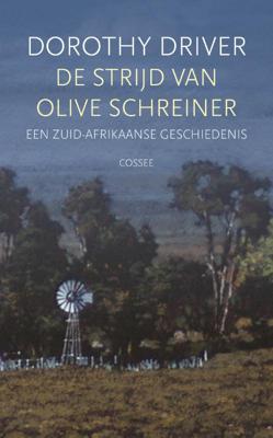 De strijd van Olive Schreiner (Paperback)