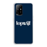 Topwijf Navy: Oppo A94 5G Transparant Hoesje