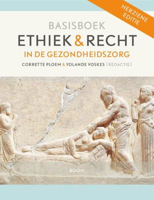 Basisboek ethiek en recht in de gezondheidszorg (Paperback)