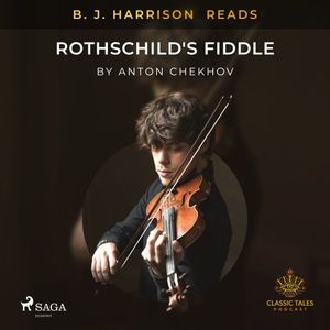B.J. Harrison Reads Rothschild's Fiddle