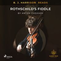B.J. Harrison Reads Rothschild's Fiddle - thumbnail