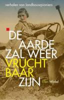 De aarde zal weer vruchtbaar zijn (Paperback)