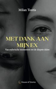 Met dank aan mijn ex (Paperback)
