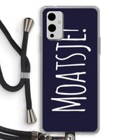 Moatsje!: OnePlus 9 Transparant Hoesje met koord