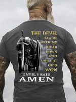 The Devil Saw Me With My Head Down Until I Said Amen Veterans T-Shirt