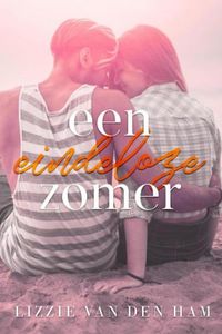 Een eindeloze zomer - Lizzie van den Ham - ebook