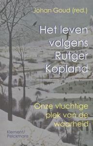 Het leven volgens Rutger Kopland (Paperback)