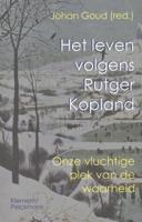 Het leven volgens Rutger Kopland (Paperback)