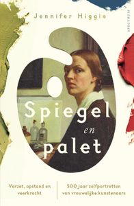 Spiegel en palet - Jennifer Higgie - ebook