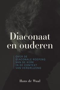 Diaconaat en ouderen (Paperback)