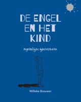 De engel en het kind (Hardback) De engel en het kind (Hardback)