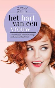 Het hart van een vrouw - Cathy Kelly - ebook