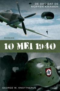 10 mei 1940 (Paperback)