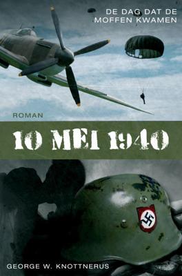 10 mei 1940 (Paperback)