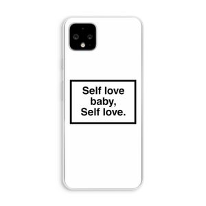 Self love: Pixel 4 XL Transparant Hoesje