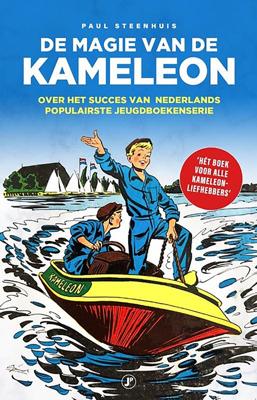 De magie van de Kameleon - Paul Steenhuis - ebook